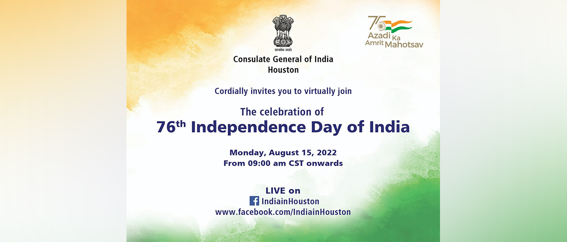  Join us for the celebration of 76th Independence Day of India